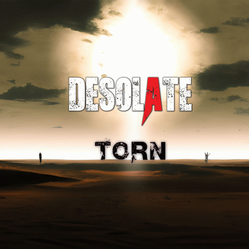 Desolate (USA-3) : Torn